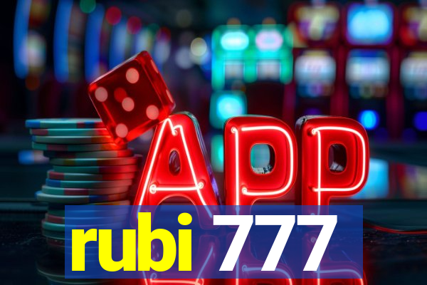 rubi 777